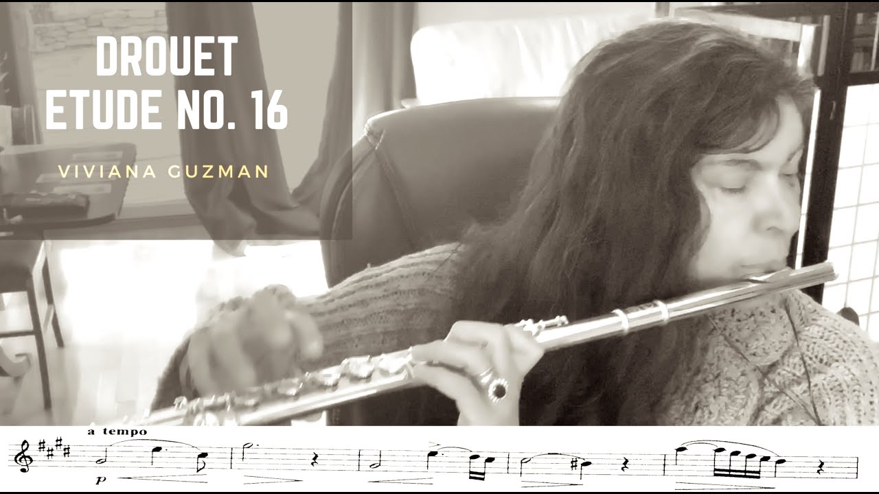 Drouet No. 16 from 25 Flute Etudes, Viviana Guzman YouTube