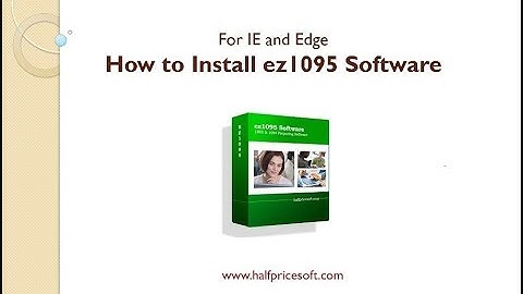 How to Install ez1095 ACA Form Software (for IE or Edge)