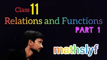 Class 11 Relations and Functions Part 1, (Cartesian product, Relations )