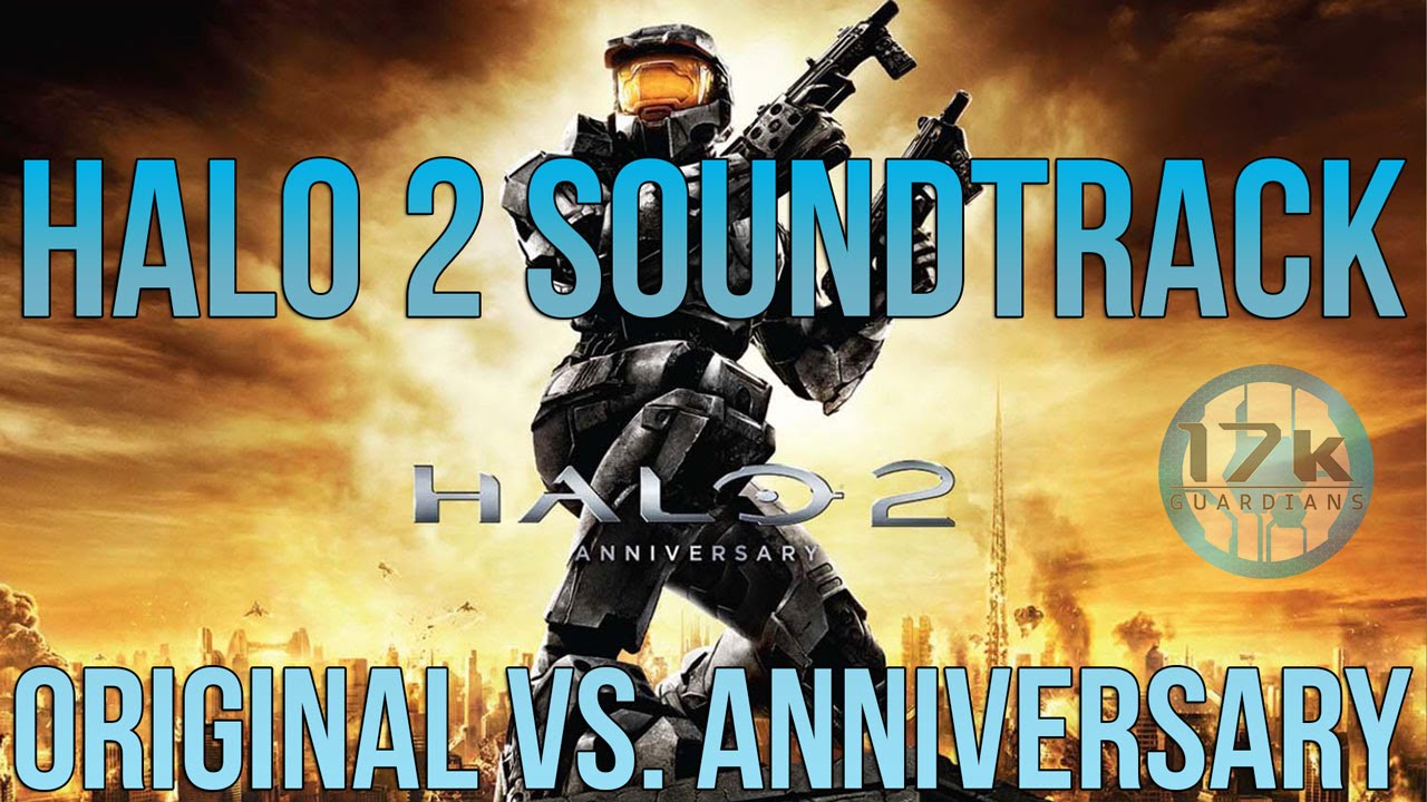 Halo 2 Soundtrack: Original vs. Anniversary - Video Comparison