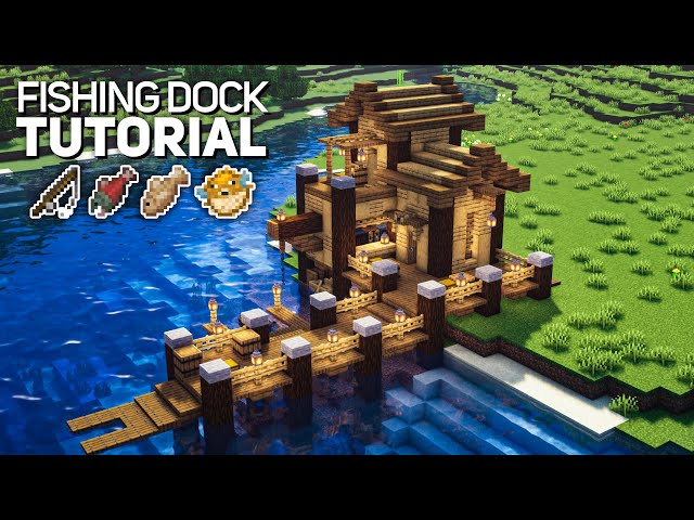 Minecraft: Ultimate Fishing Dock Tutorial (how to build) 