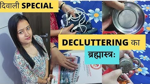 Step of Decluttering your home..Decluterring का ब्रह्मास्त्र:।। दिवाली Ready #faridabadvlogger