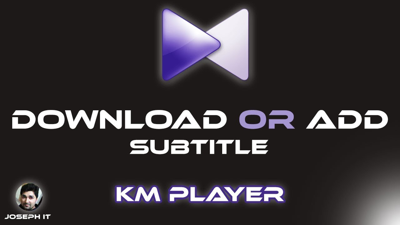 how to subtitles in kmplayer