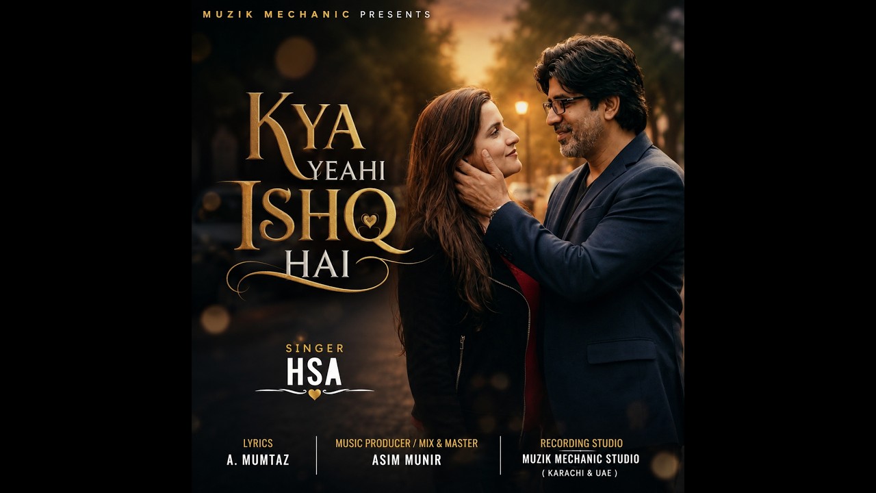 在 YouTube 上觀看「Kya Yeah Ishq Hai - HSA ft. Nooray | Show Vibes | Muzik Mechanic | Asim Munir」 在 YouTube 上觀看「Kya Yeah Ishq Hai - HSA ft. Nooray | Show Vibes | Muzik Mechanic | Asim Munir」