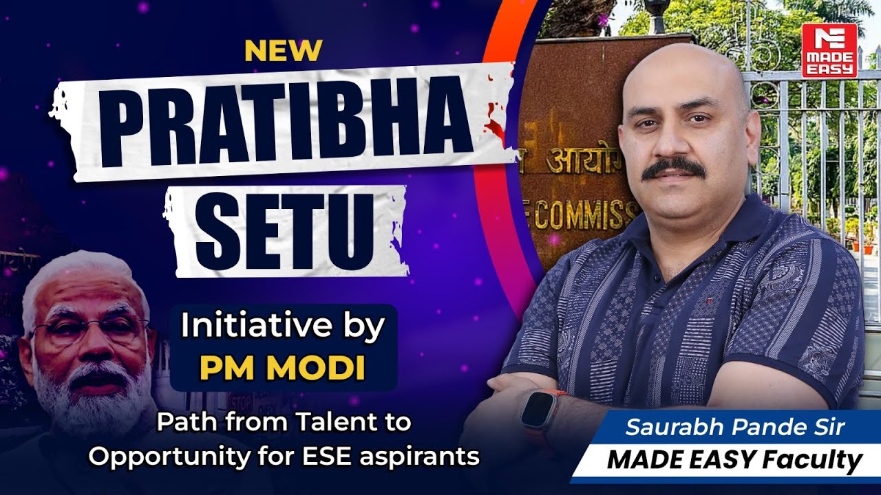 New PRATIBHA SETU 2025 | PM Modi’s Big Initiative for ESE Aspirants | Explained by Saurabh Pande Sir