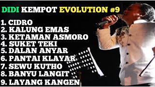 DIDI KEMPOT FULL ALBUM EVOLUTION #9