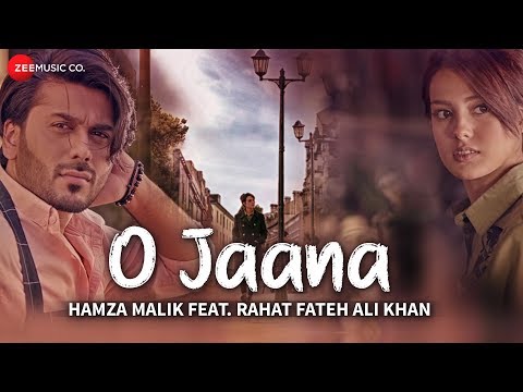 O Jaana - Official Music Video | Hamza Malik | Sahir Ali Bagga | Asim Raza