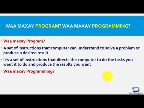 Casharka 6   Waamaxay Program iyo Programming