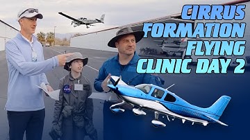 C2A Cirrus Formation Flying Training Day 2 Sortie Brief and Flight Thermal, CA