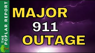 13 States Lose 911 Service! - Food Shortage Updates