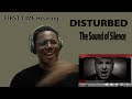 First Time Listening to DISTURBED - Sound of Silence (RAPPER REACTS)