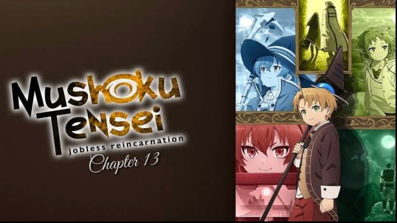 Moshuko Tensei Jobless Reincarnation / Manga chapter 13 YouTube