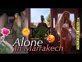 Alone In Marrakech - SOLO TRIP!