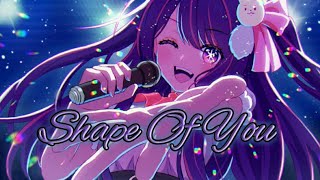 Shape Of You「Amv」Anime Mix