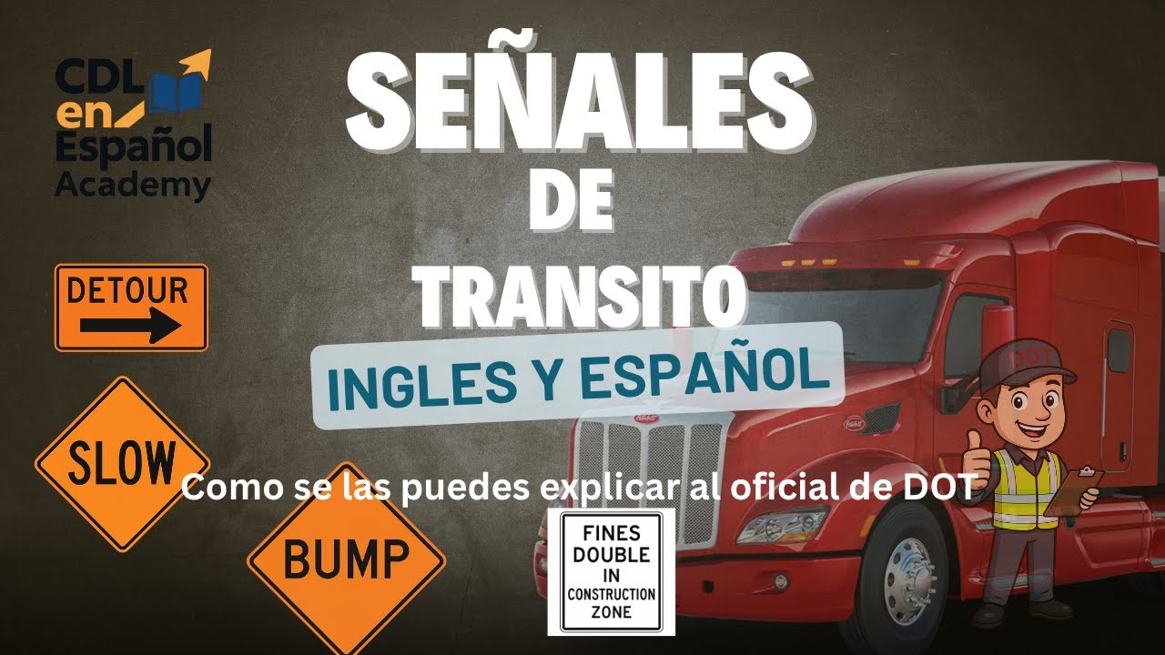 🚧 Señales de Tránsito en Zonas de Construcción- Inglés y Español para Camioneros y Estudiantes CDL 🚧