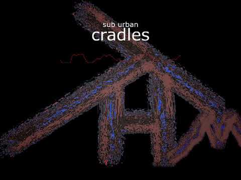 sub-urban-/-cradles