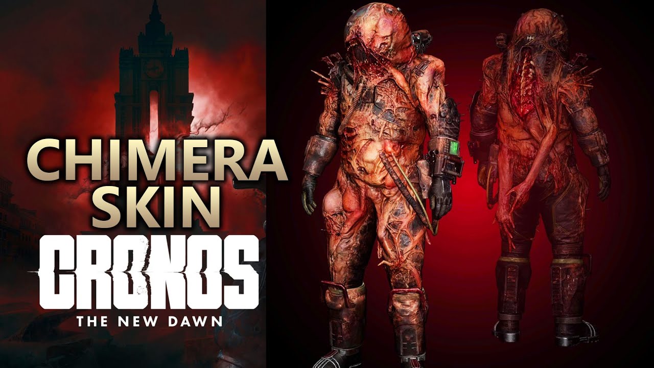 Chimera Skin - Cronos New Dawn - Awesome Unlockable Skin