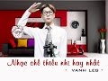 Nhạc chế lầy  ||  Liên khúc nhạc thiếu nhi hay nhất ||  Biểu diễn vang leg ||  Full HD