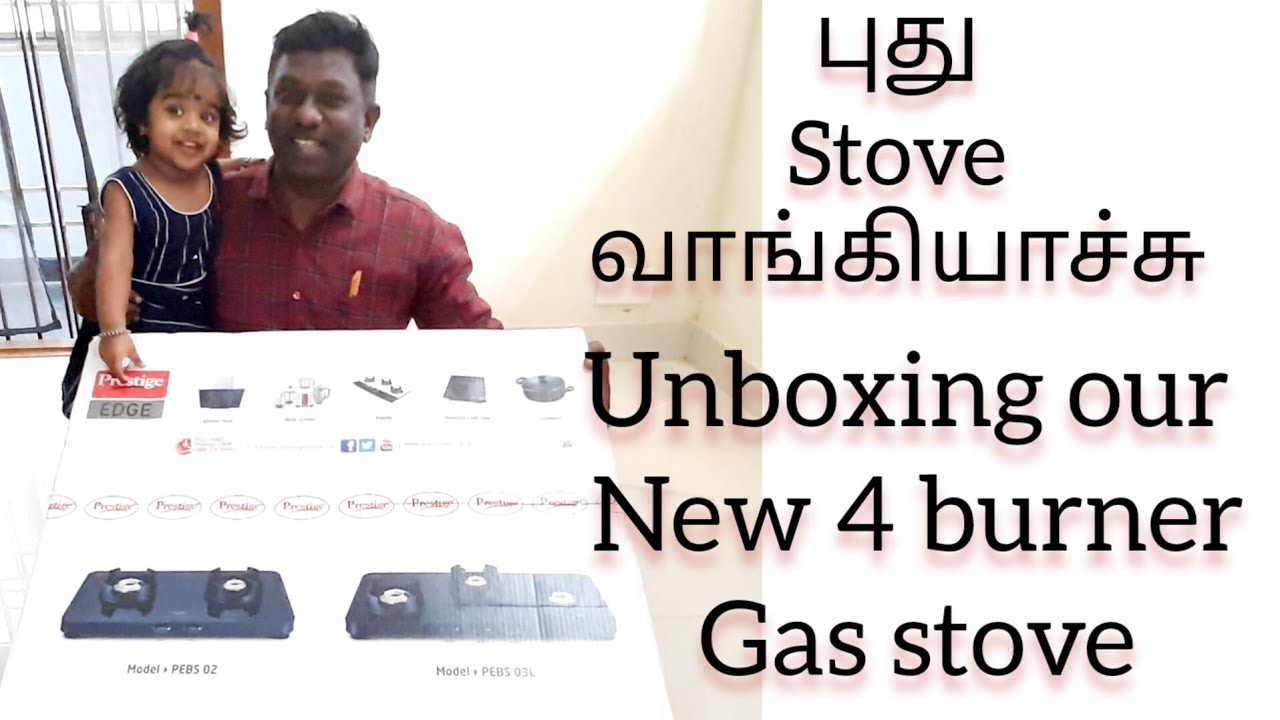 unboxing new glass top 4 burner gas stove/prestige edge schott glass