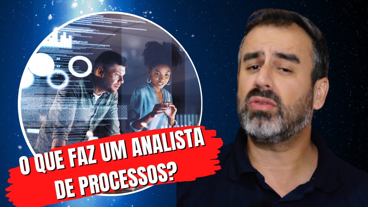 VAGA DE ANALISTA DE PROCESSOS!! O QUE FAZ UM ANALISTA DE PROCESSOS ...
