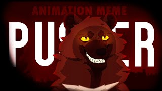 .:P U S H E R:. {Animation Meme} | THANK YOU FOR 3000 SUBSCRIBERS! /flashing warning/