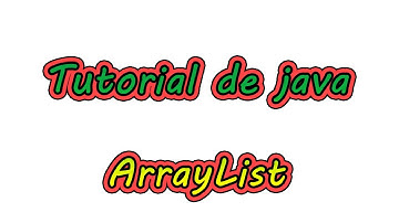 Tutorial ArrayList - Java - Aprender a Programar