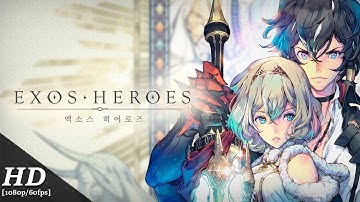 Exos Heroes Android Gameplay [1080p/60fps]