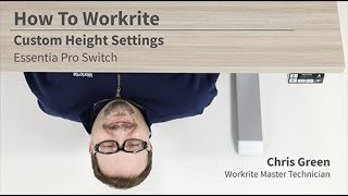 Custom Height Settings - Essentia Pro Switch