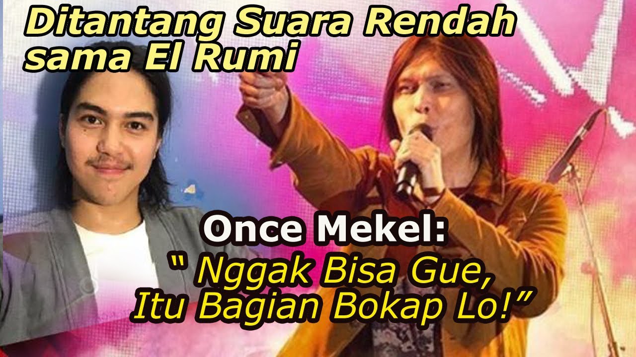 ONCE DITANTANG EL RUMI - YouTube