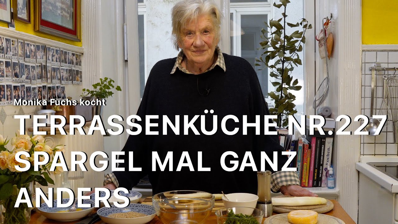 Spargel, frittierter Camembert & mehr - Terrassenküche Nr 227