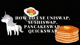 Uniswap | SushiSwap | PancakeSwap | QuickSwap хэрхэн хэрэглэх вэ?