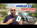 Amerikada İlk Trafik Cezası - Yol Sohbeti | Amerikada Yaşam