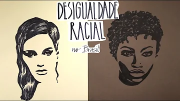 O que é a desigualdade racial no Brasil?