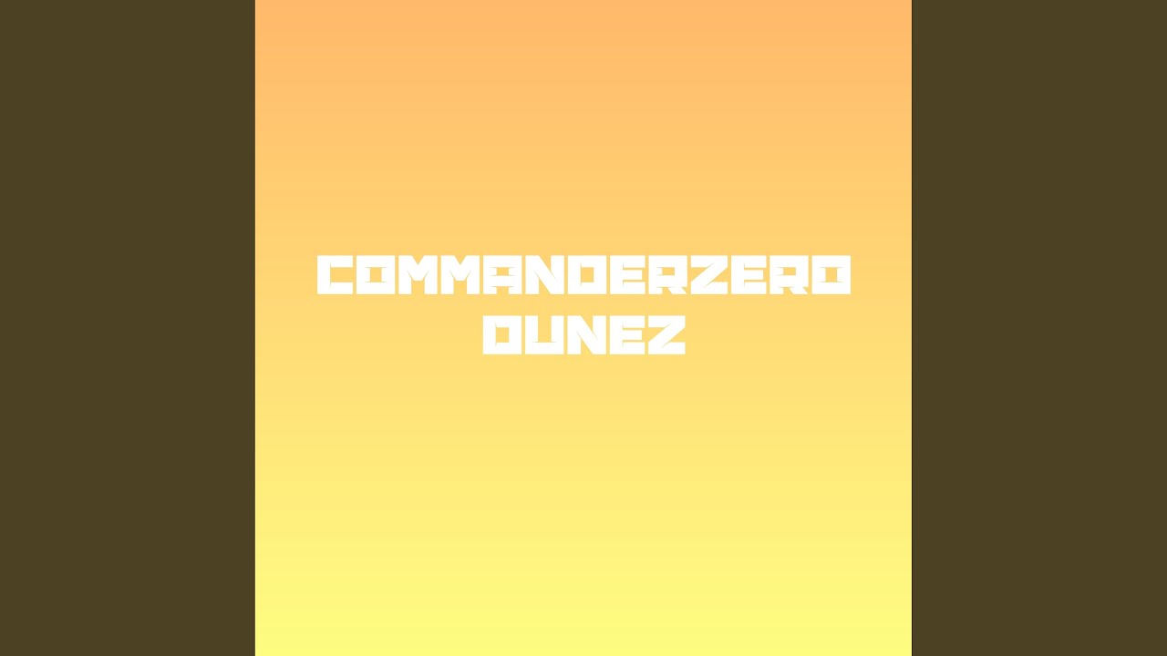 Watch Dunez on YouTube Watch Dunez on YouTube