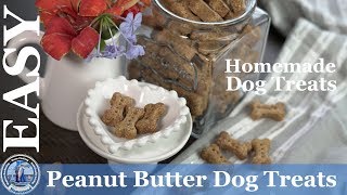Homemade Dog Treats Recipe (EASY) Peanut Butter Dog Treats