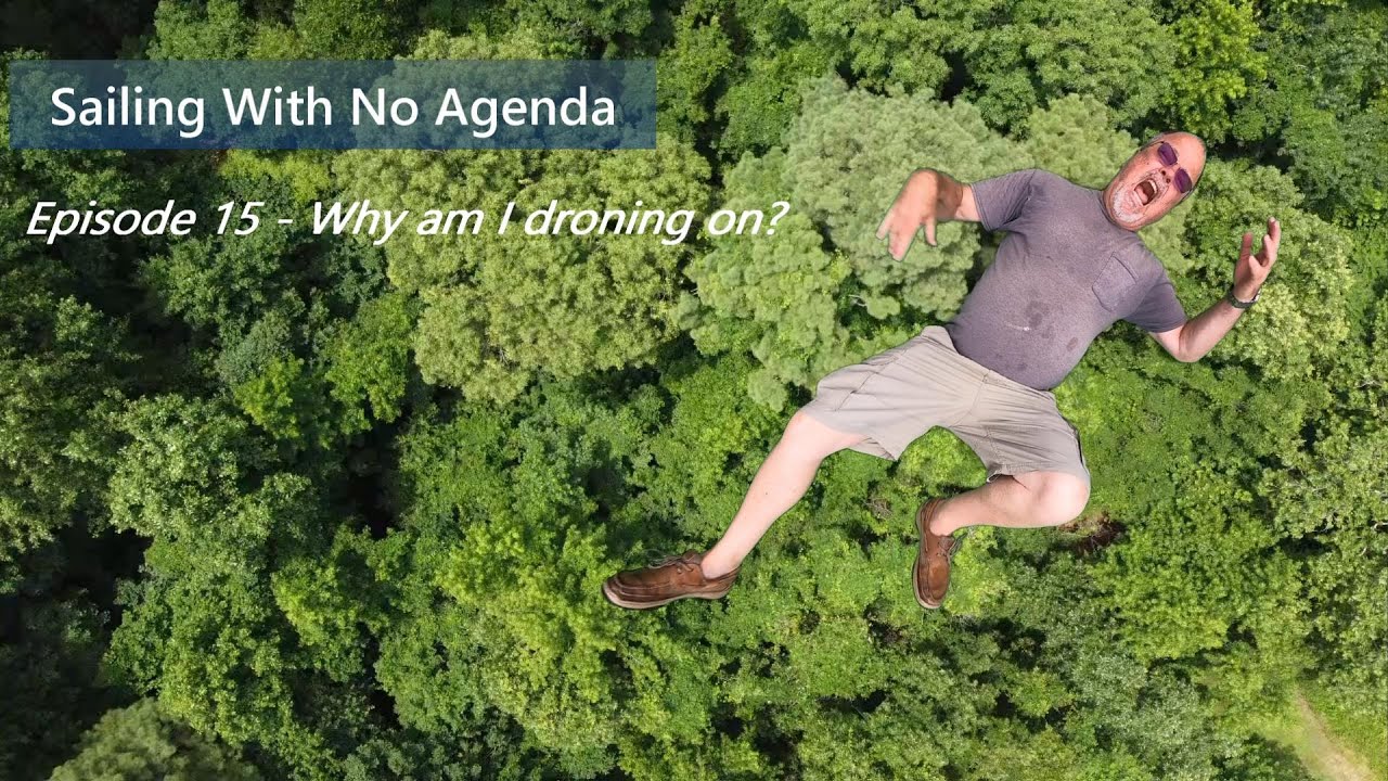 Episode 15 - Why am I Droning On?