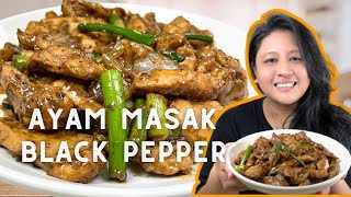 Resepi Ayam Masak Black Pepper ala Chinese Style Sedap & mudah!