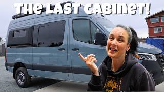 The Last Cabinet Install \ Van Build