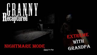 Granny - Recaptured, Extreme Mode, Grandpa's Shotgun and Nightmare on Door Escape