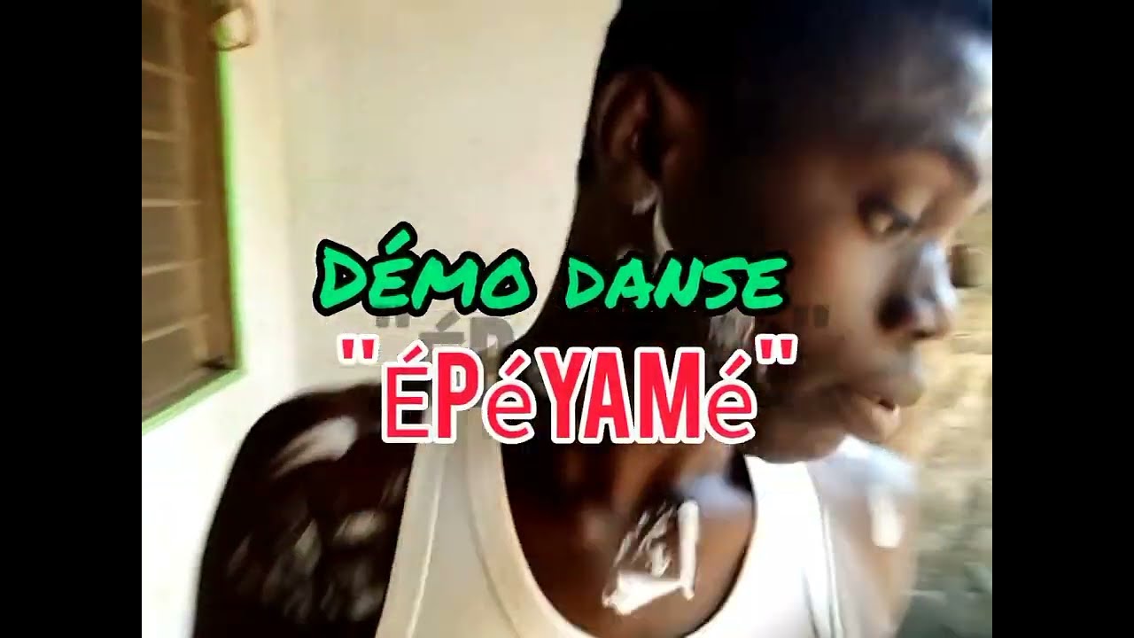 Amet Gilberto_-_Épéyamé_-_ danse démo by El KALADAÏSHI