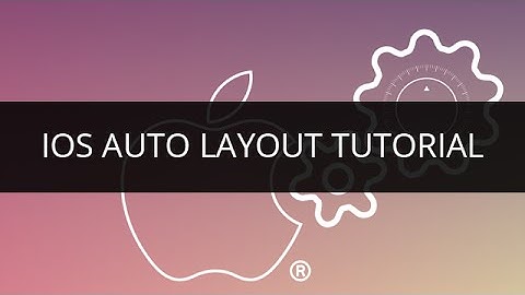 iOS Auto Layout Tutorial | iOS Auto Layout Constraints | iOS Auto Layout Demystified | Edureka