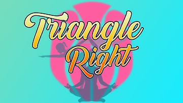 Yoga Workout - Standing Poses - How To Do Triangle Right Side - Yoga Poses