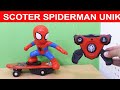 4 ALAT UNIK SPIDERMAN, RC SCOOTER, TENTARA