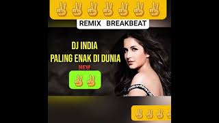DJ REMIX BREAKBEAT INDIA CHAHUN MAIN YANAA X TERI MERI