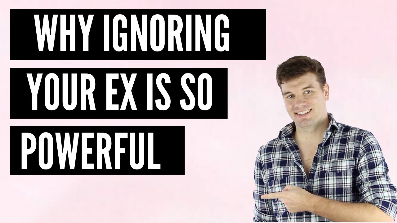 Why Ignoring Your Ex Is So Powerful