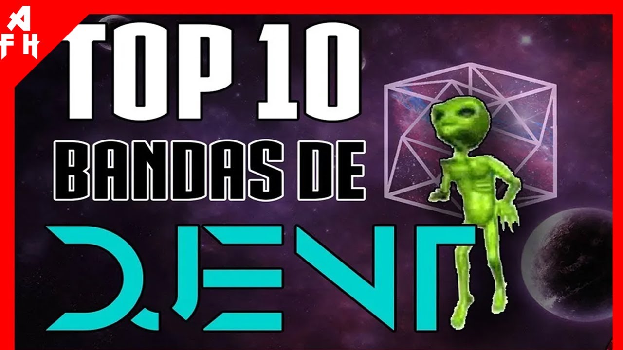 TOP 10: Bandas de DJENT
