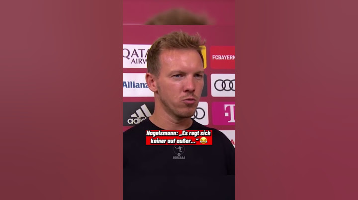 Nagelsmann: „Es regt sich keiner auf außer…“ 😂