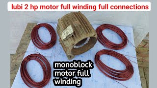 lubi 2 hp water pump motor winding !!