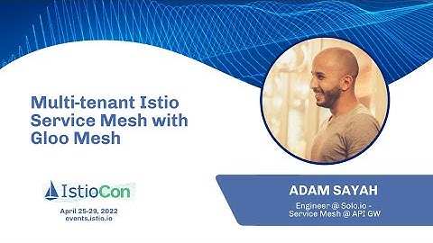 Multi-tenant Istio Service Mesh with Gloo Mesh