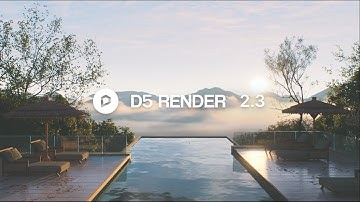 D5 Render 2 3 Available  Round Corner, Outline&AO Mode, Fog&Cloud, Grass Material, Interior Parallax